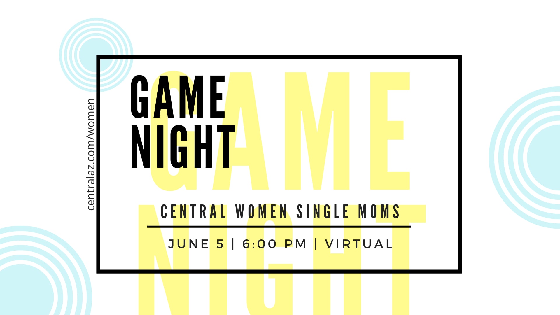 Central Women Single Mom S Game Night Centralaz Com